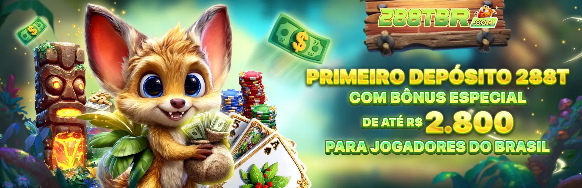 Primeiro depósito 288T com bônus especial de até R$ 2.800 para jogadores do Brasil