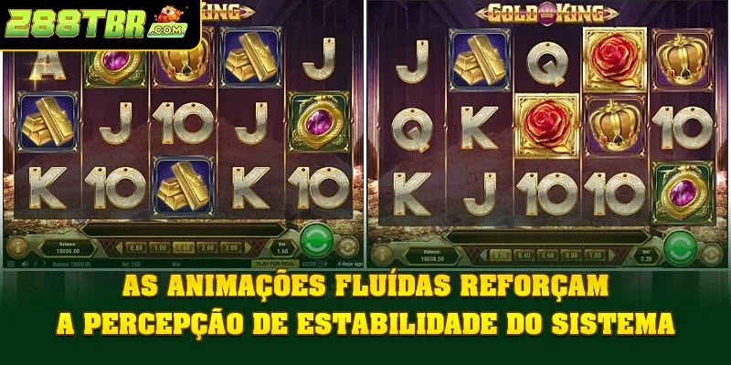 As animações fluídas reforçam a percepção de estabilidade do sistema