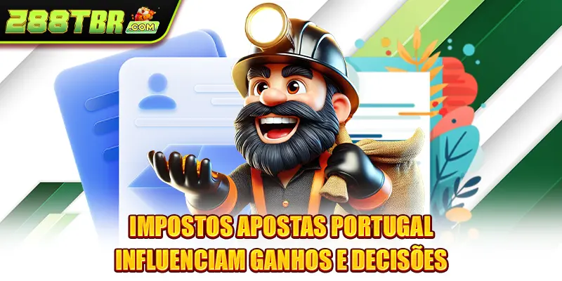 Impostos Apostas Portugal E O Que Ninguém Te Conta