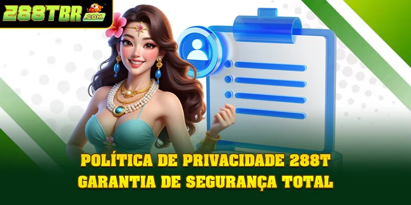 Política De Privacidade 288T